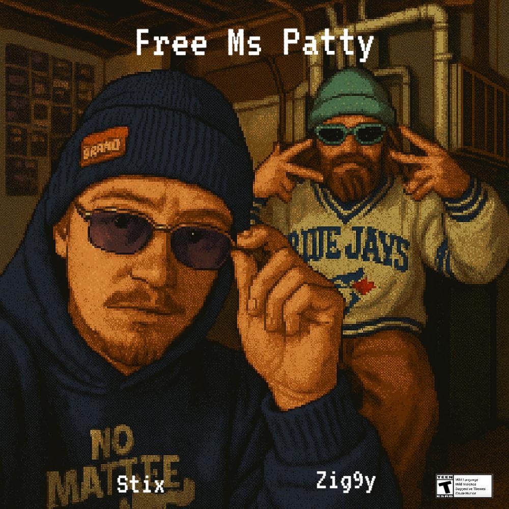 Free Ms Patty (feat. Stix) (Explicit)