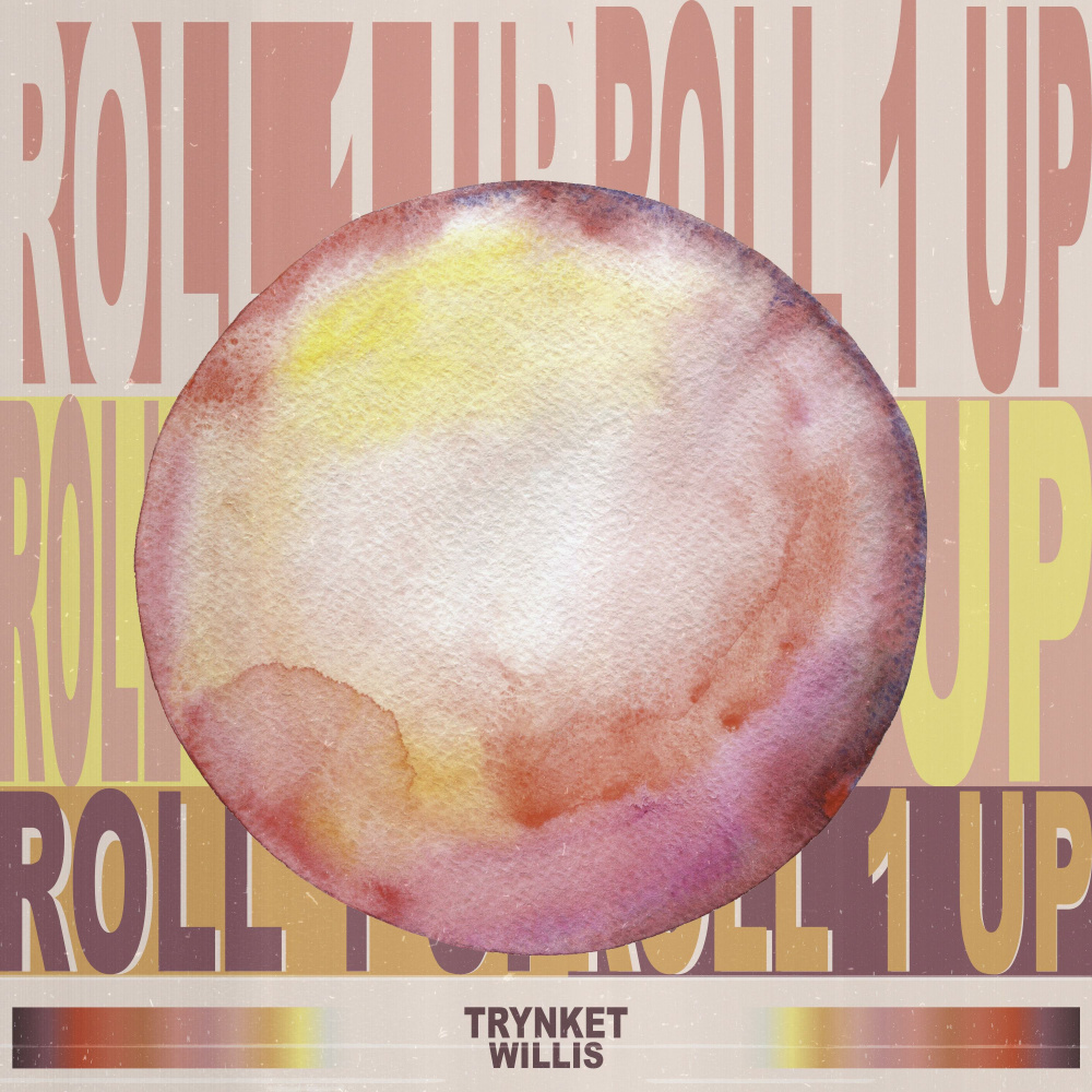 Roll 1 Up (Explicit)