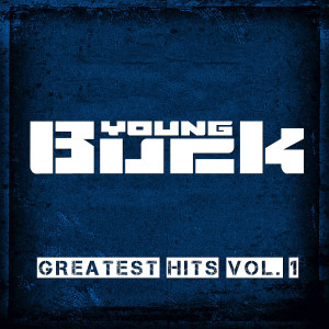 อัลบัม Greatest Hits, Vol. 1 (Explicit) ศิลปิน YoungBuck