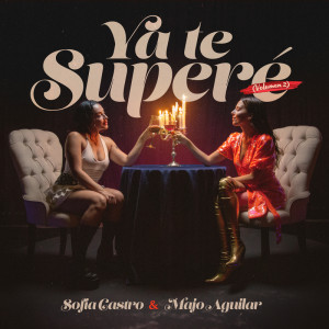 อัลบัม Ya Te Superé (Volumen 2) ศิลปิน Sofia Castro