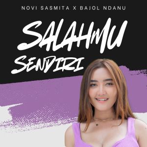 Album Salahmu Sendiri oleh Bajol Ndanu