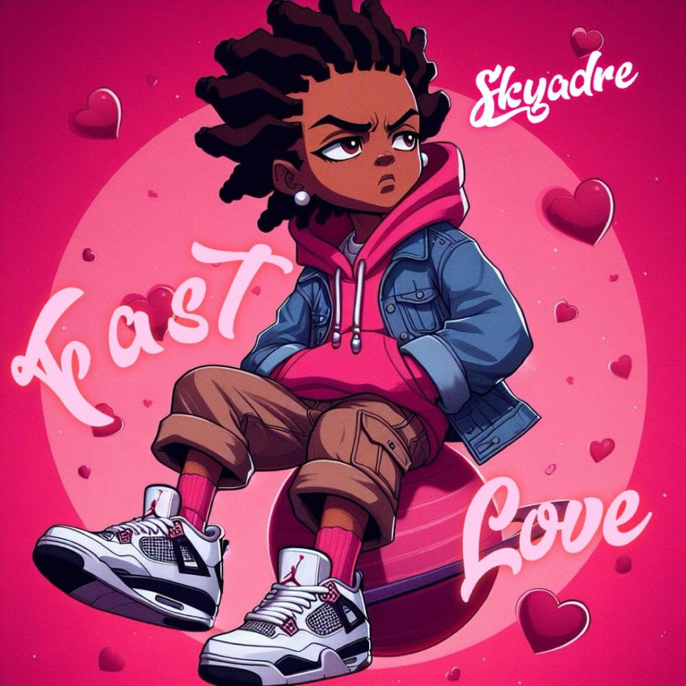 Fast Love (Explicit)
