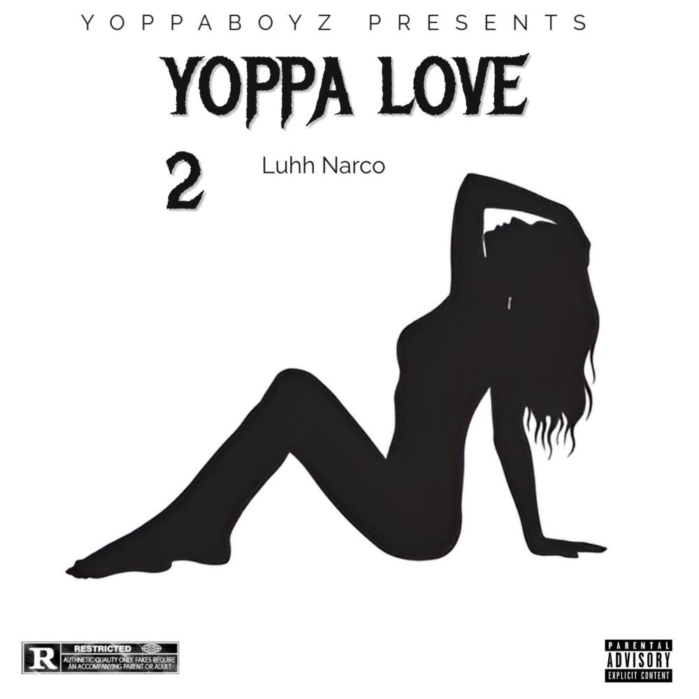Yoppa Love 2 (Explicit)