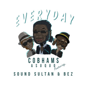 Listen to Everyday song with lyrics from Cobhams Asuquo