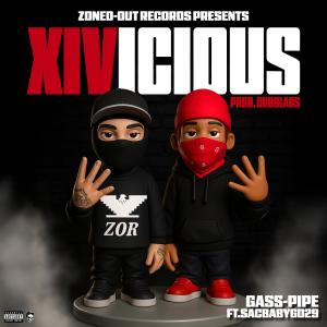 ZonedOutRecords的專輯XIVICIOUS (feat. SacBabyGo29) [Explicit]
