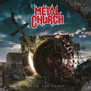 Metal Church的專輯From The Vault