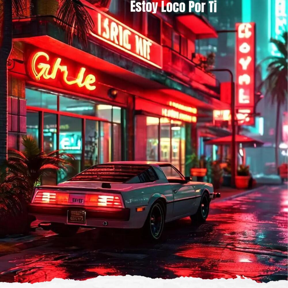 Estoy Loco Por Ti