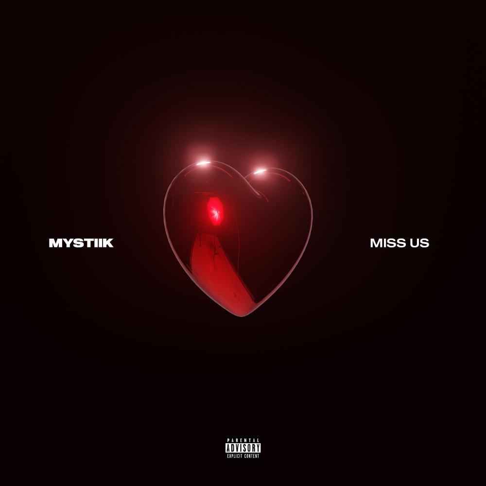 Miss Us (So Do I) (Explicit)