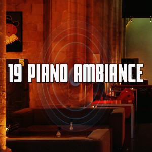 19 Piano Ambiance
