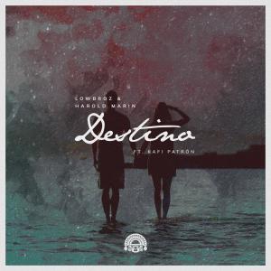 收聽LowBroz的Destino歌詞歌曲