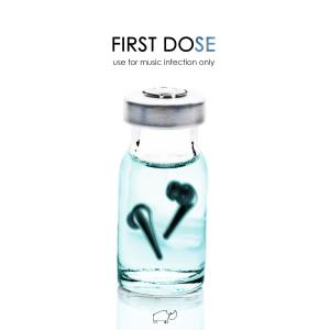收聽SE的FIRST DOSE歌詞歌曲