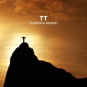 收聽Lee Avril的TT (Carioca Remix)歌詞歌曲