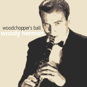 ดาวน์โหลดและฟังเพลง The Golden Wedding พร้อมเนื้อเพลงจาก Woody Herman