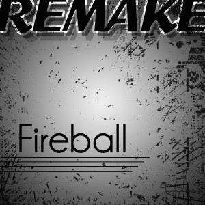 ดาวน์โหลดและฟังเพลง Fireball (Willow feat. Nicki Minaj Remake) พร้อมเนื้อเพลงจาก The Supreme Team