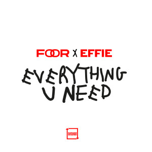 Listen to Everything U Need (Extended Dub) song with lyrics from FooR