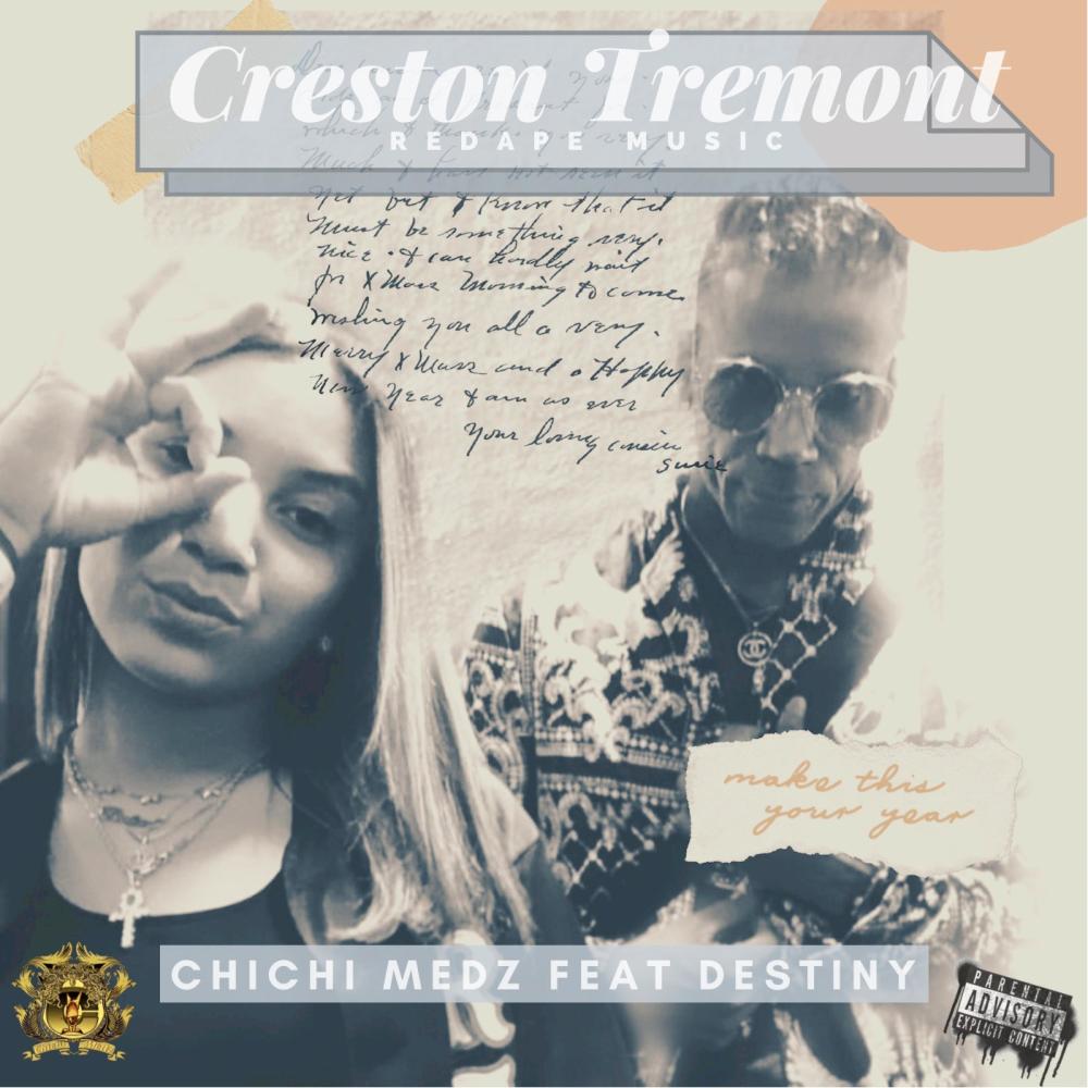 Creston Tremont (feat. Destiny The Goddess) (Explicit)