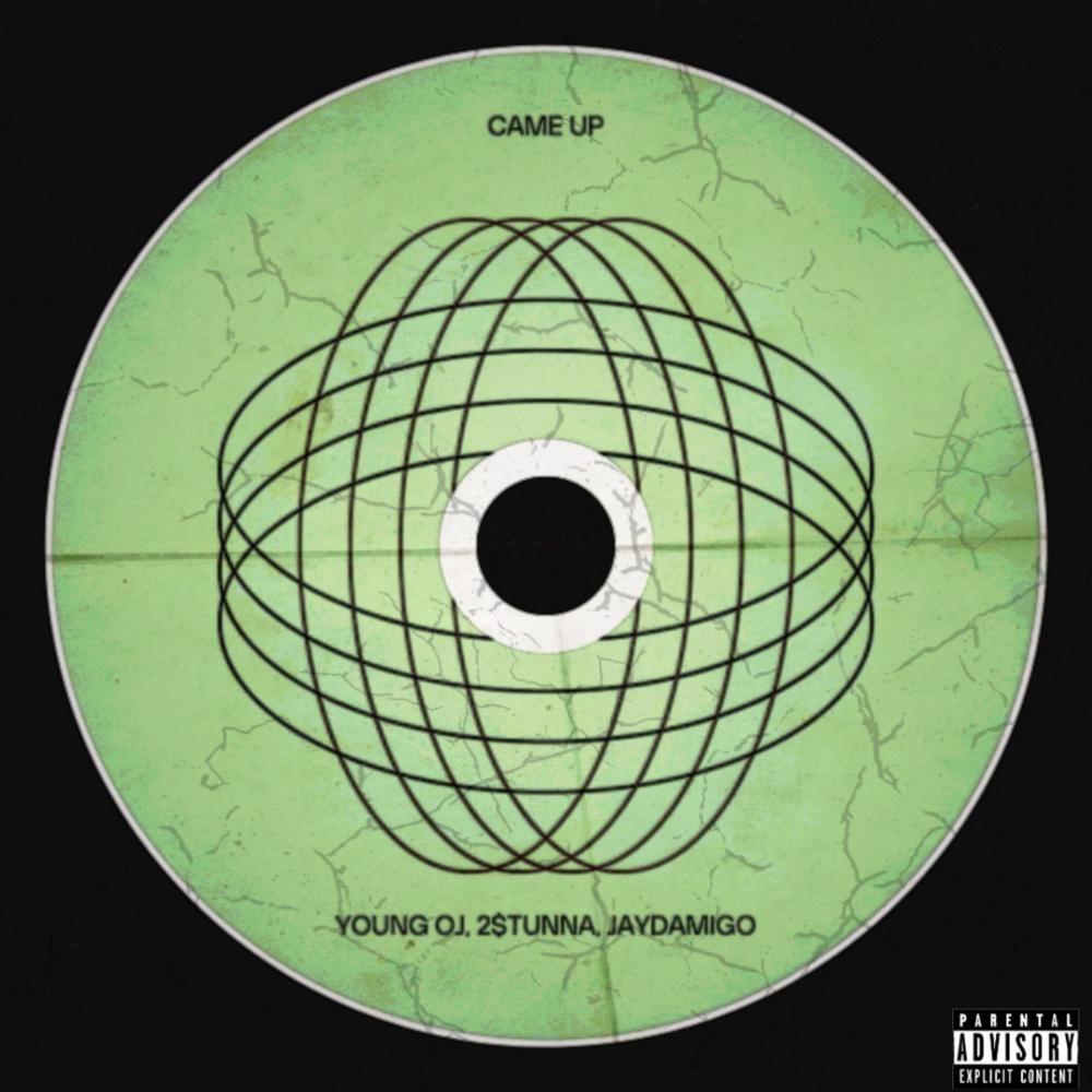Came Up (feat. 2$TUNNA & Jaydamigo) (Explicit)