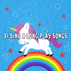 Nursery Rhymes的專輯31 Sing a Long Play Songs (Explicit)