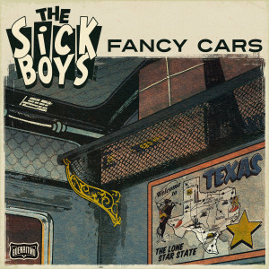 อัลบัม Fancy Cars ศิลปิน The Sick Boys