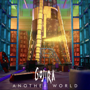 ดาวน์โหลดและฟังเพลง Another World พร้อมเนื้อเพลงจาก Gojira