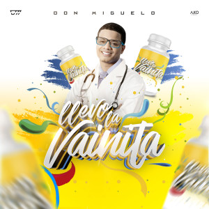 Album Llevo La Vainita from Don Miguelo