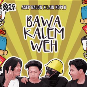 Album Bawa Kalem Weh oleh Asep Balon