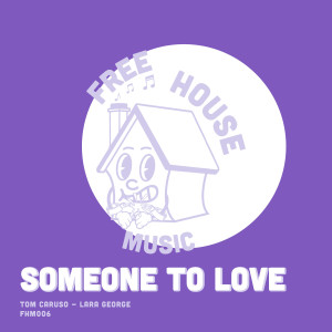 Tom Caruso的專輯Someone To Love