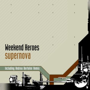 Dengarkan Supernova lagu dari Weekend Heroes dengan lirik