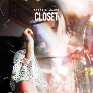 收聽Zeper的Closet歌詞歌曲