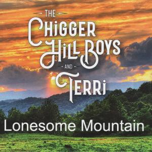 The Chigger Hill Boys的專輯Lonesome Mountain