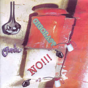 Listen to No!!! 1 - The Noise Management song with lyrics from Garlic