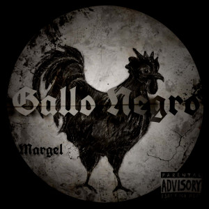 ดาวน์โหลดและฟังเพลง Gallo Negro (Explicit) พร้อมเนื้อเพลงจาก GoreTT
