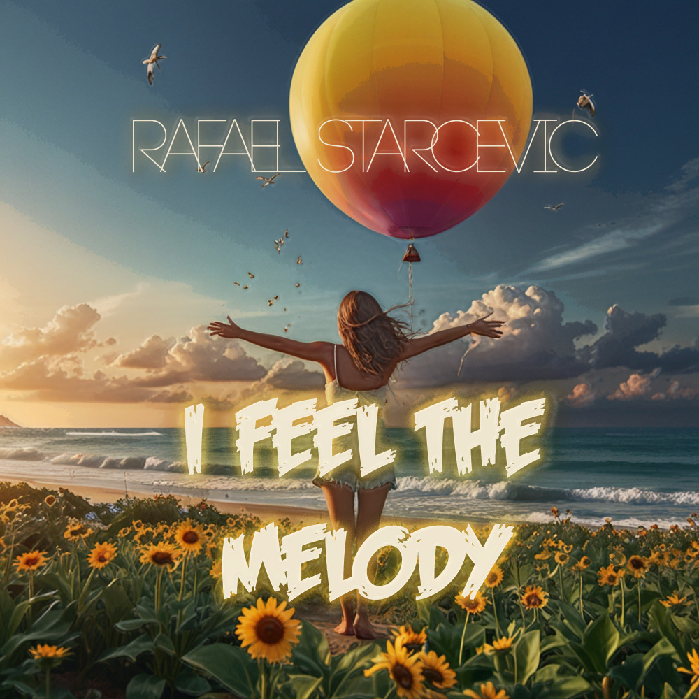 I Feel The Melody