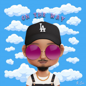 ดาวน์โหลดและฟังเพลง On the Way พร้อมเนื้อเพลงจาก K. Cero