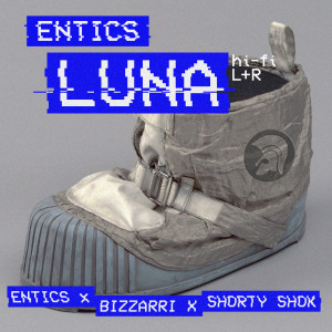 收听Entics的Luna (Explicit)歌词歌曲