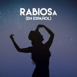 ดาวน์โหลดและฟังเพลง Rabiosa พร้อมเนื้อเพลงจาก Alegra
