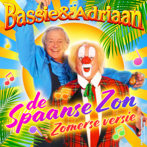 收聽Bassie & Adriaan的De Spaanse Zon (Zomerse Versie)歌詞歌曲