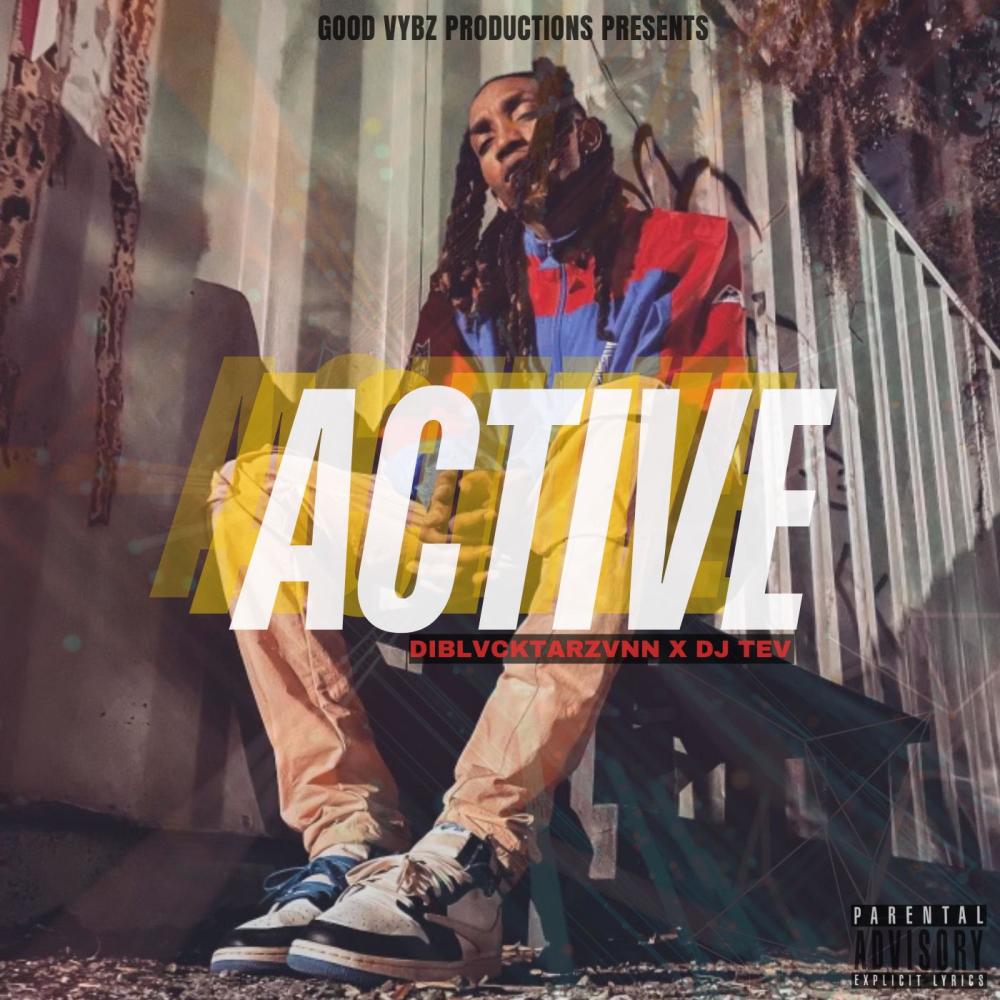 Active (Sped Up) (feat. DJ TEV|Explicit)