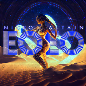 ดาวน์โหลดและฟังเพลง Eo Eo พร้อมเนื้อเพลงจาก Nicko Altain
