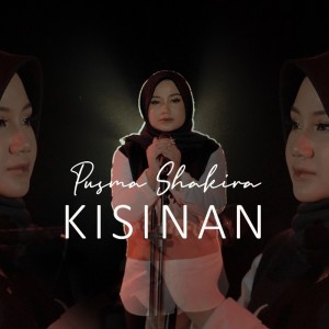 Album Kisinan from Pusma shakira