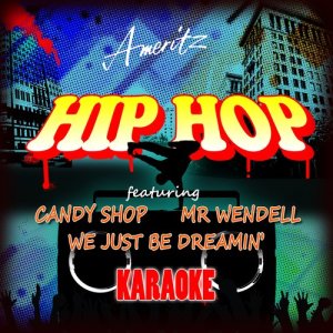 Ameritz Audio Karaoke的專輯Karaoke - Hip Hop Vol. 1 (Explicit)
