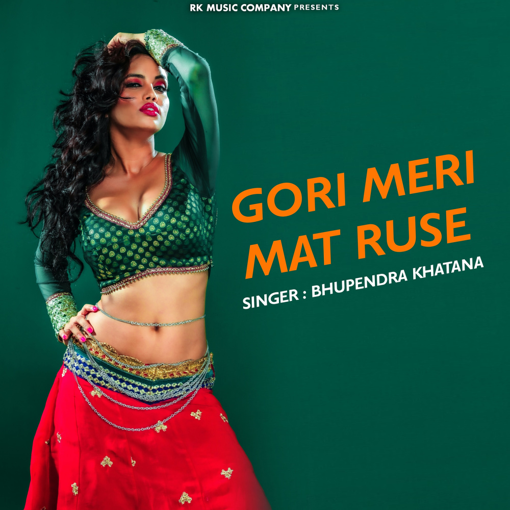 Gori Meri Mat Ruse