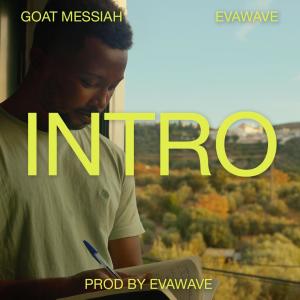 อัลบัม Intro (feat. Goat Messiah & EVAWAVE) [Explicit] ศิลปิน MONTBLANC