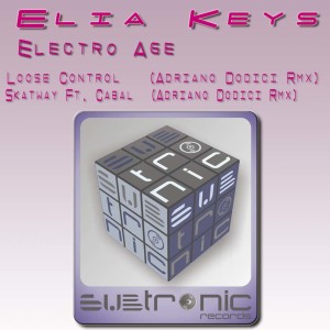 ดาวน์โหลดและฟังเพลง Loose Control (Adriano Dodici Rmx) พร้อมเนื้อเพลงจาก Elia Keys