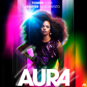 收听Tommy Love的AURA (PRIDE MIX)歌词歌曲