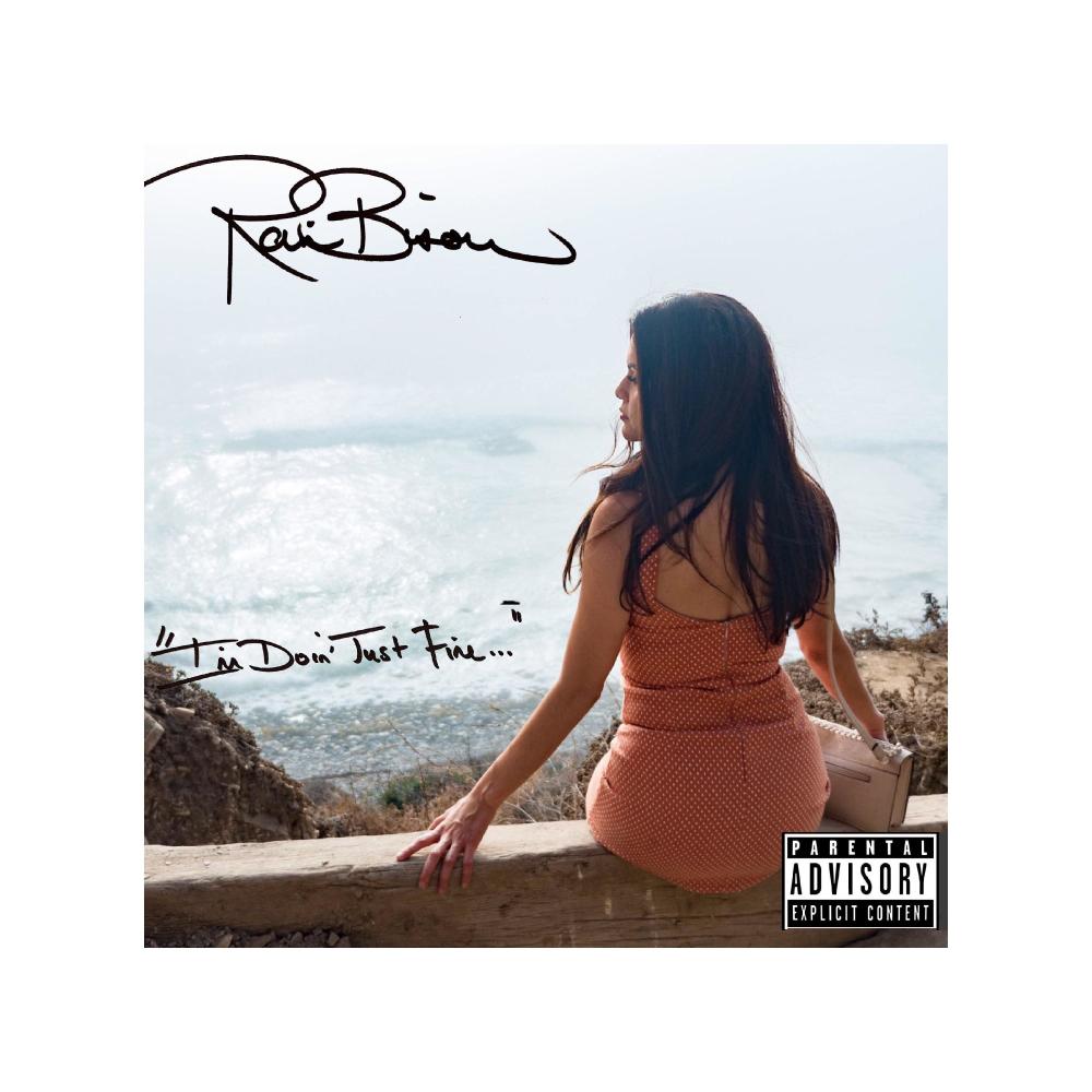 Doin' Just Fine (Explicit)