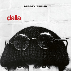 Lucio Dalla的專輯Dalla ((Legacy Edition))