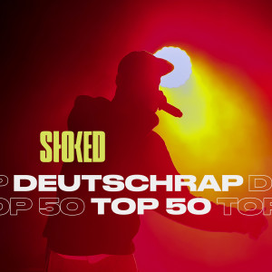 Various Artists的專輯Deutschrap Top 50 by STOKED (Explicit)