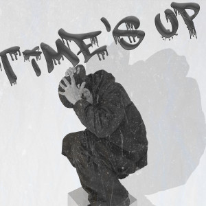 Album Time's Up (Explicit) from sai.