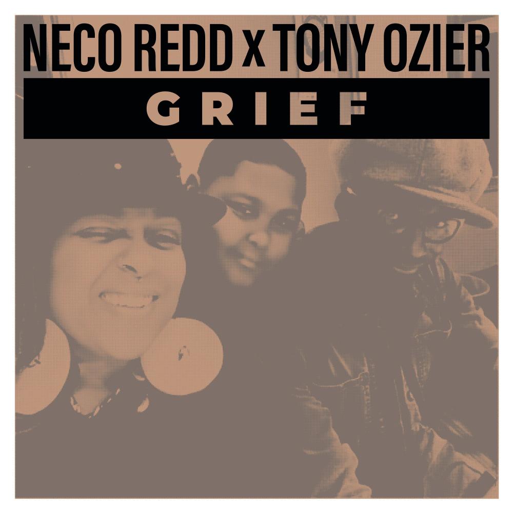 Grief (feat. Tony Ozier)